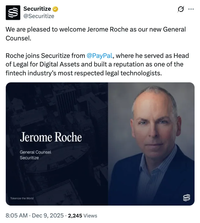 Securitize任命前PayPal高管，推动美国代币化证券发展