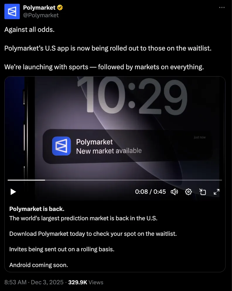 Polymarket重启美国应用，候补用户首批体验预测市场