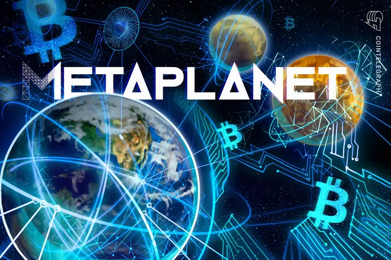 Metaplanet上调2026年展望,比特币(BTC)减值损失超过6.7亿美元
