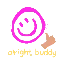 alright-buddy